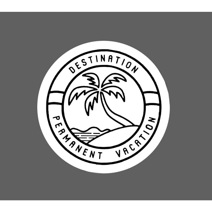Permanent Vacation Sticker