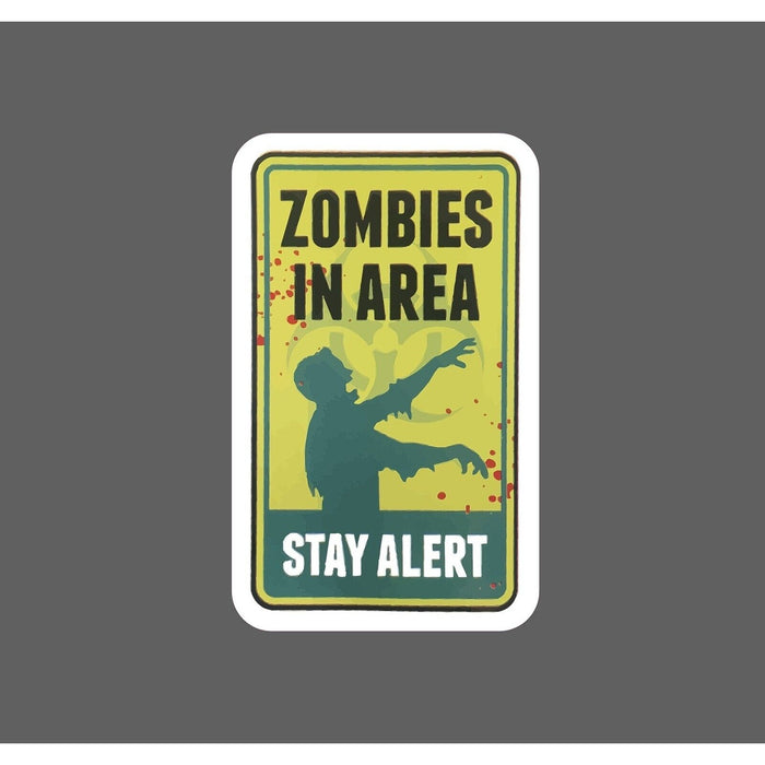 Zombies In Area Sticker Warning