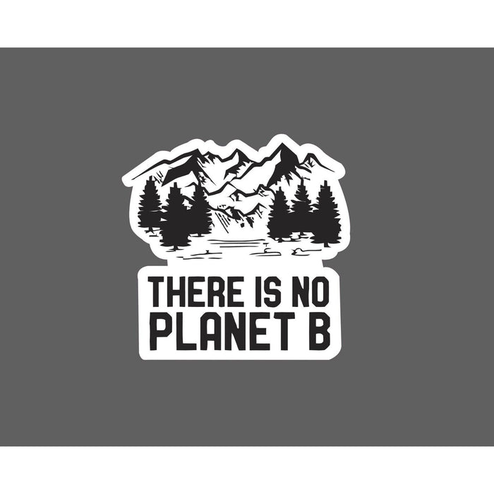 No Planet B Sticker Earth
