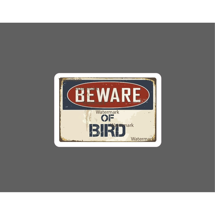 Beware of Bird Sticker Danger Warning NEW