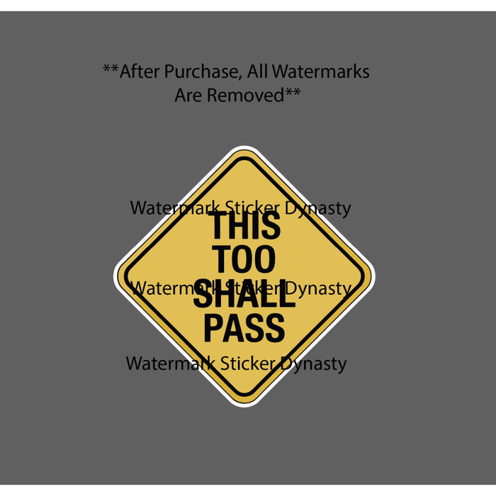 This Too Shall Pass Sticker Waterproof Decal Solomon Wisdom Bible Quote Gift NEW
