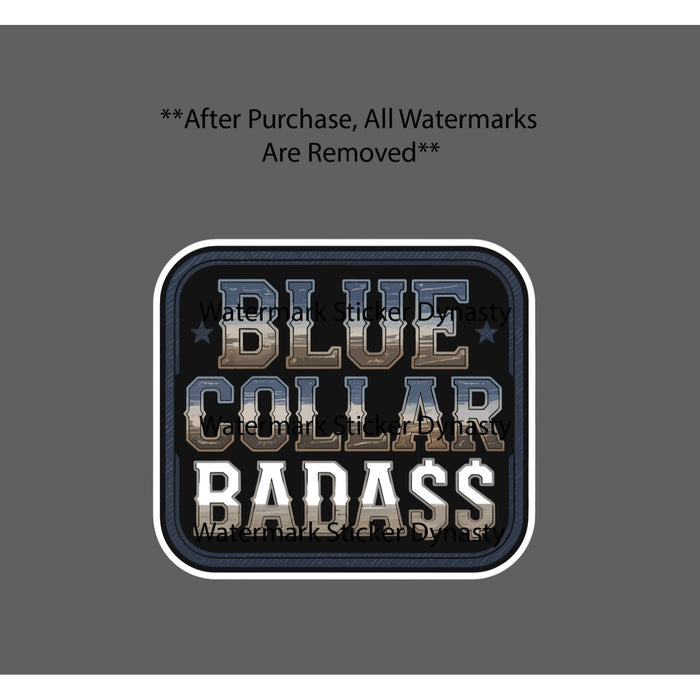 Blue Collar Bada$$ Sticker Waterproof Decal Work Business Money Gift NEW