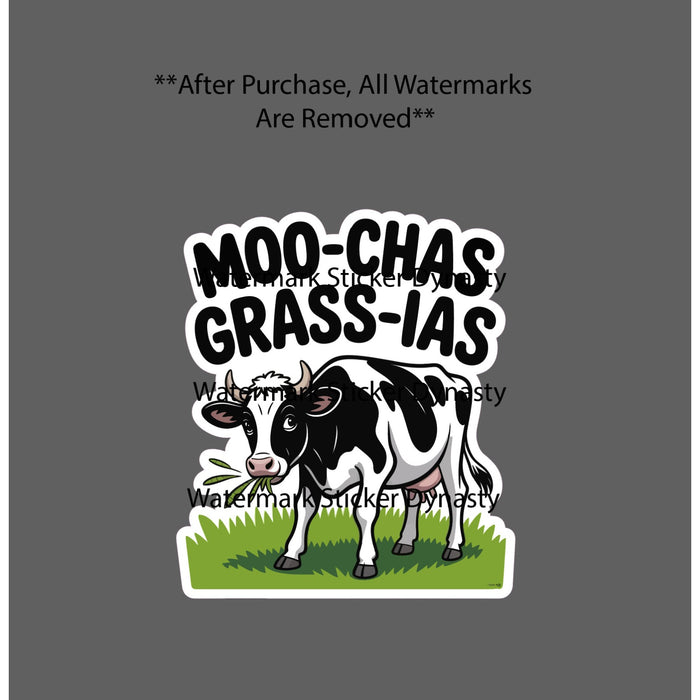 Moo-Chas Grass-ias Sticker Waterproof Decal Cow Animal Farm Funny Gift NEW