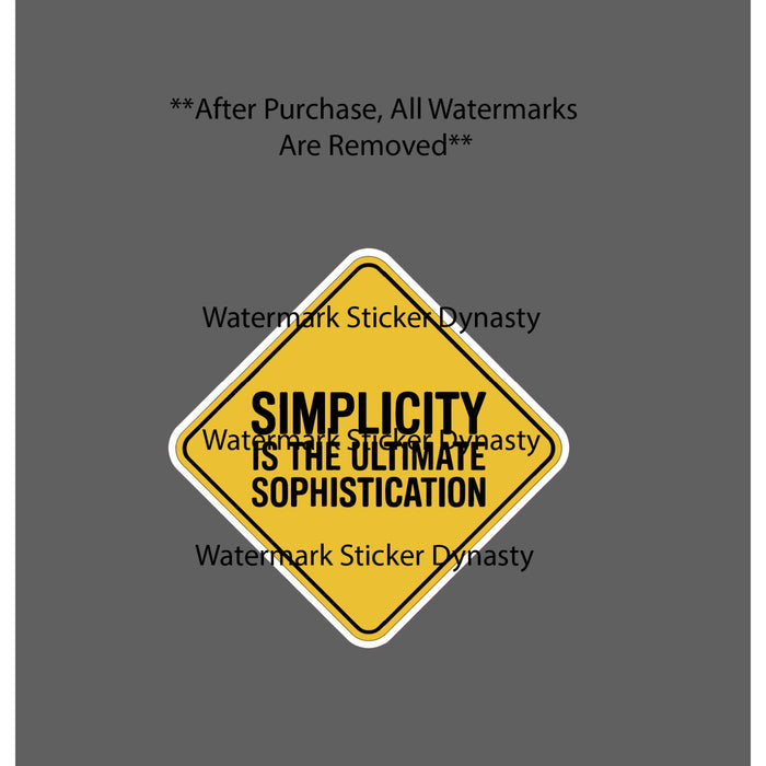Simplicity Is The Ultimate Sophistication Sticker Waterproof Decal Gift NEW