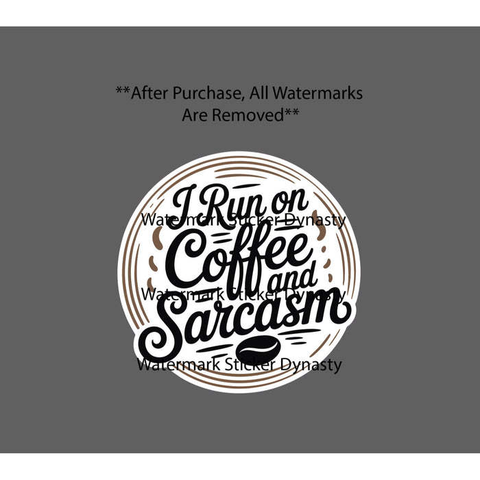 Coffee and Sarcasm Sticker Waterproof Decal Quote Caffeine Drink Home Gift NEW