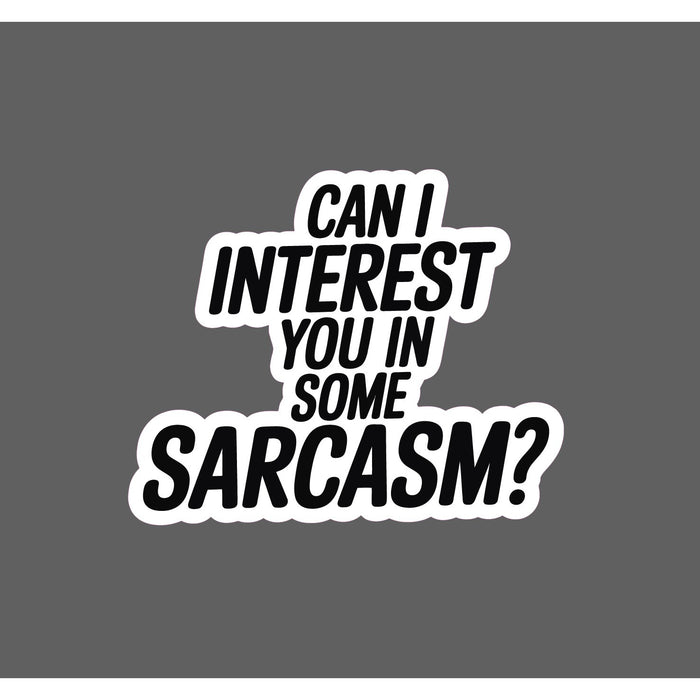 Sarcasm Sticker Waterproof Decal Funny Humor Quote Joke Gift NEW