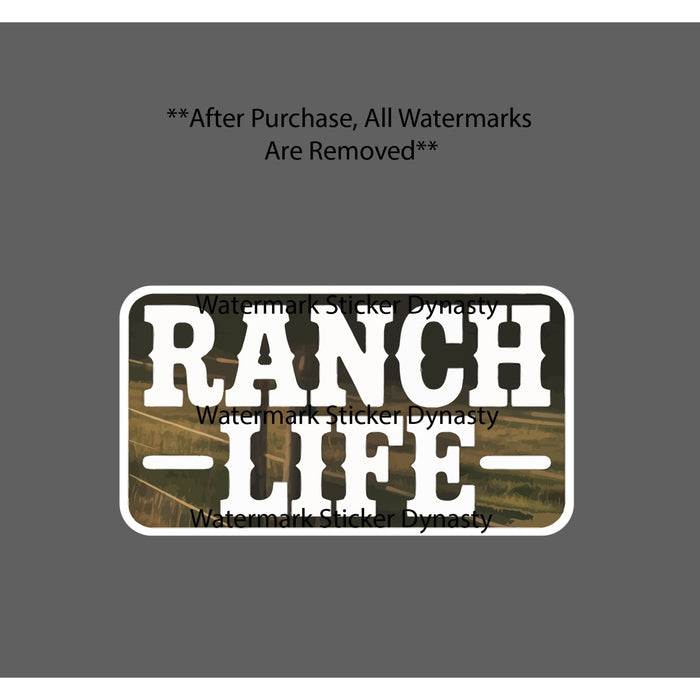 Ranch Life Sticker Waterproof Decal Outdoor Western Cattle Rancher Gift NEW
