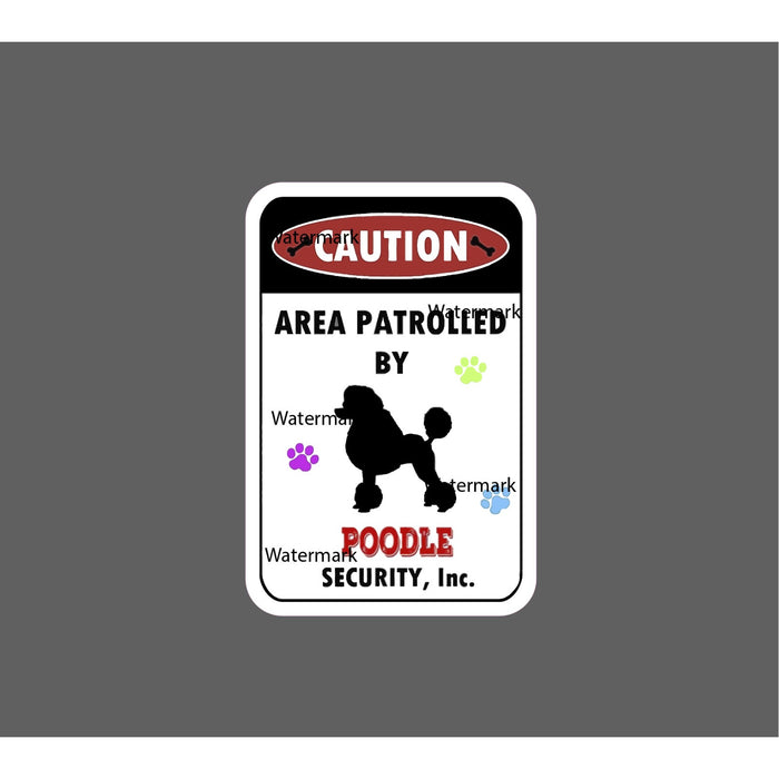 Poodle Patrol Sticker Caution Waterproof