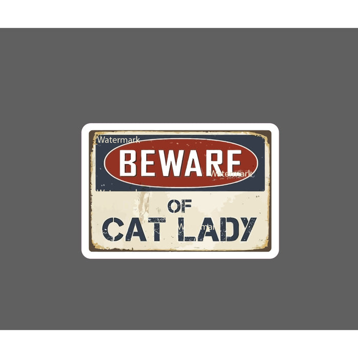 Cat Lady Sticker Beware Caution Warning NEW