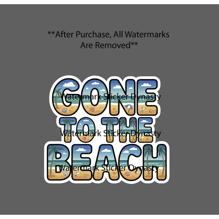 Gone To The Beach Sticker Waterproof Decal Tropical Waves Travel Summer Gift NEW