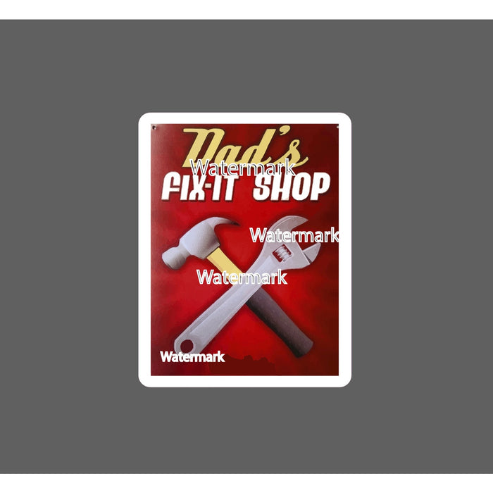 Dad's Fix It Shop Sticker