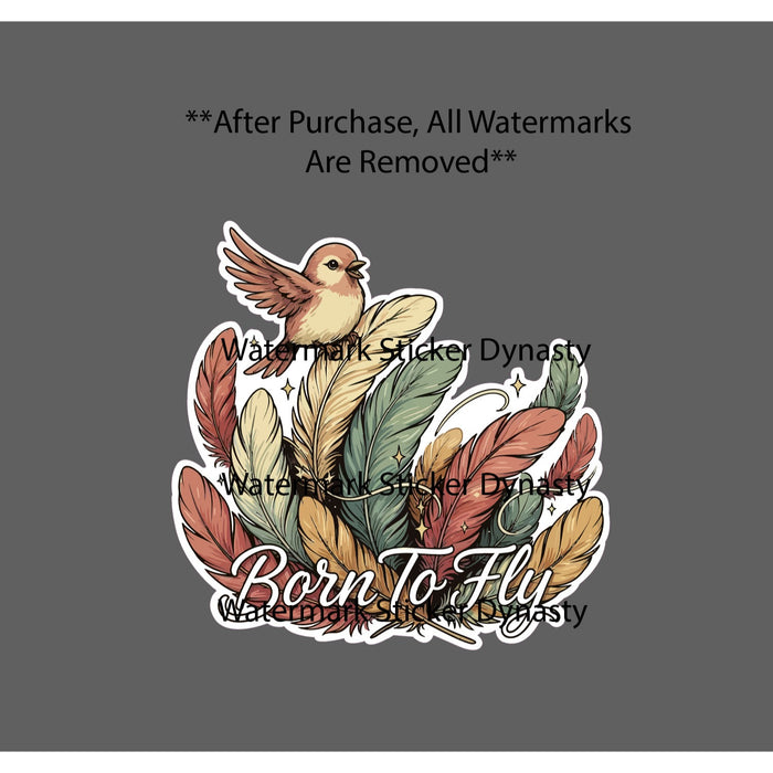 Born To Fly Sticker Waterproof Decal Bird Quote Feathers Outdoor Animal Gift NEW