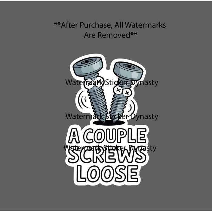 Couple Screws Loose Sticker Waterproof Decal Quote Funny Humor Work Gift NEW