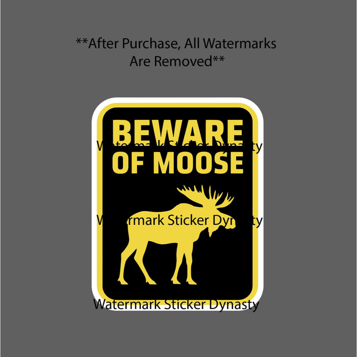 Beware of Moose Sticker Waterproof Decal Animal Outdoor Caution Warning Gift NEW