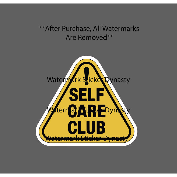 Self Care Club Sticker Waterproof Decal Caution Warning Mental Health Gift NEW