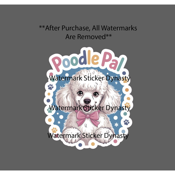 Poodle Pal Sticker Waterproof Decal Dog Pet Animal Friend Family Bone Gift NEW