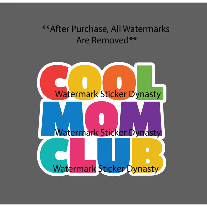 Cool Mom Club Sticker Waterproof Decal Mother Quote Saying Funny Gift NEW