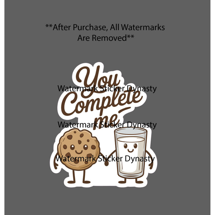 You Complete Me Sticker Waterproof Decal Cookies and Milk Love Gift NEW