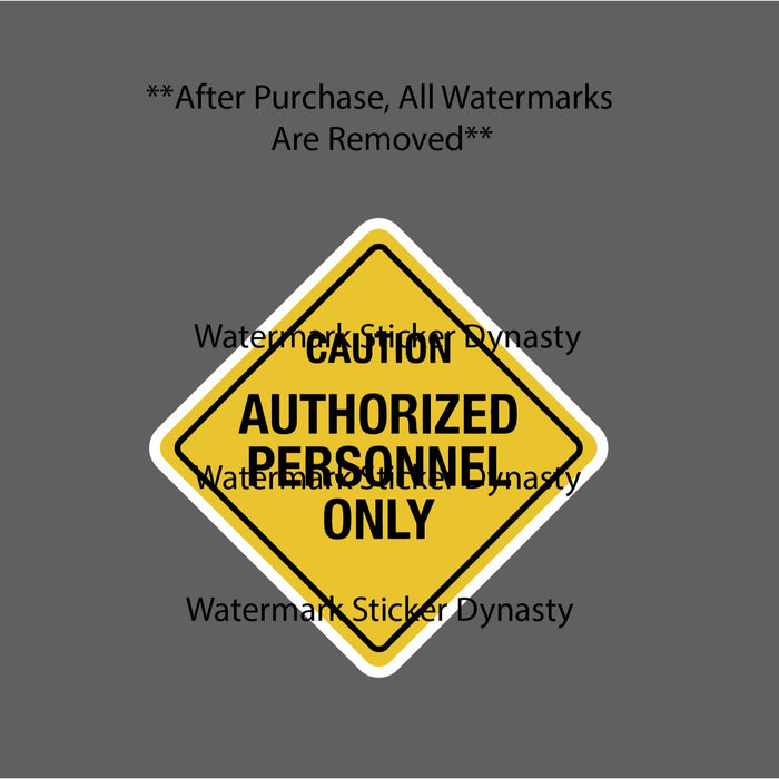 Authorized Personnel Only Sticker Waterproof Decal Caution Warning Sign Gift NEW
