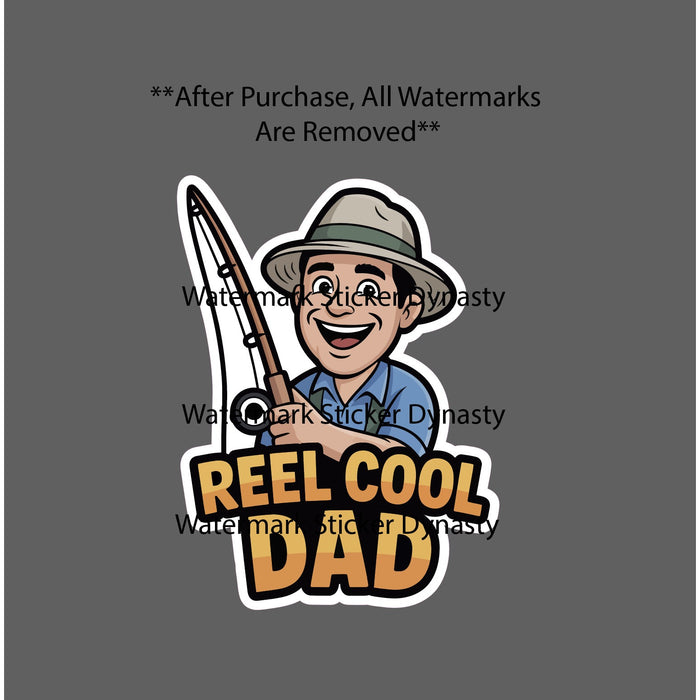 Reel Cool Dad Sticker Waterproof Decal Fishing Outdoor Father Quote Gift NEW