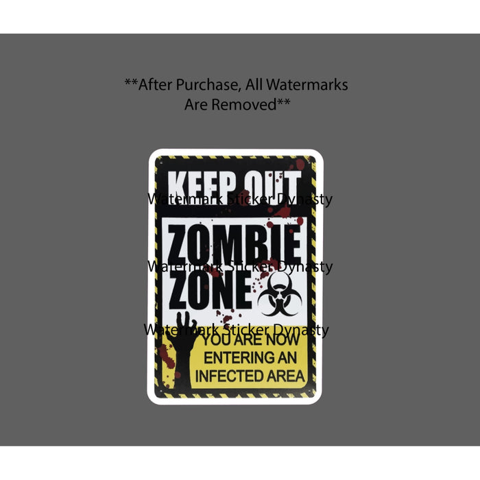 Zombie Zone Sticker Waterproof Decal Keep Out Horror Caution Beware Gift NEW