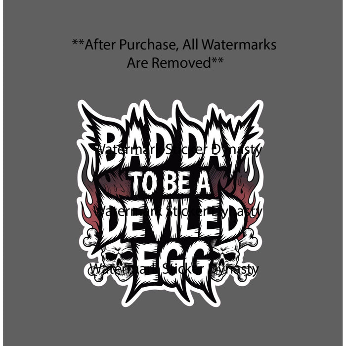 Deviled Egg Sticker Waterproof Decal Bad Day Quote Skulls Funny Food Gift NEW