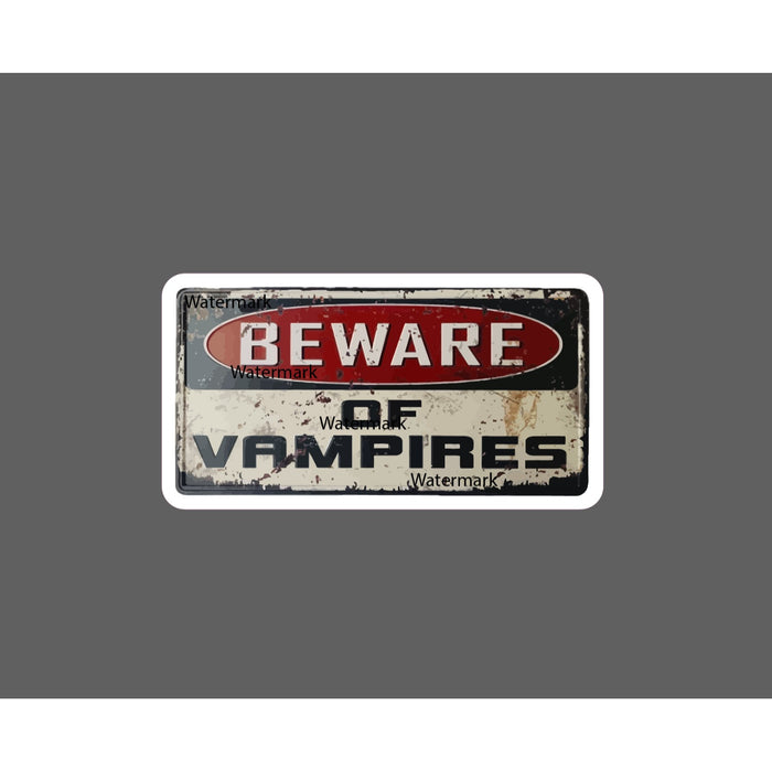 Beware Of Vampires Sticker Blood Horror NEW
