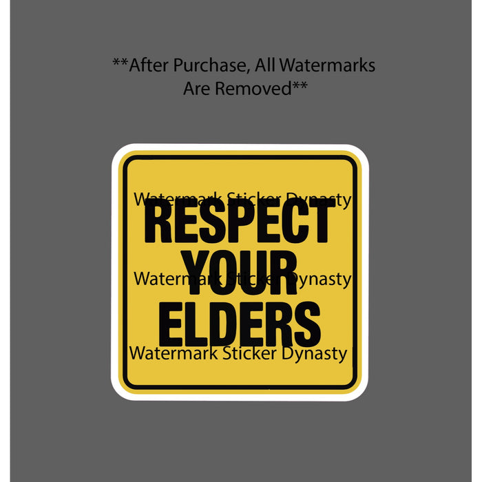 Respect Your Elders Sticker Waterproof Decal Caution Warning Old Age Gift NEW