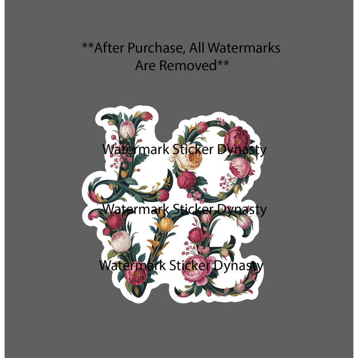 Love Sticker Waterproof Decal Flower Floral Relationship Life Gift NEW