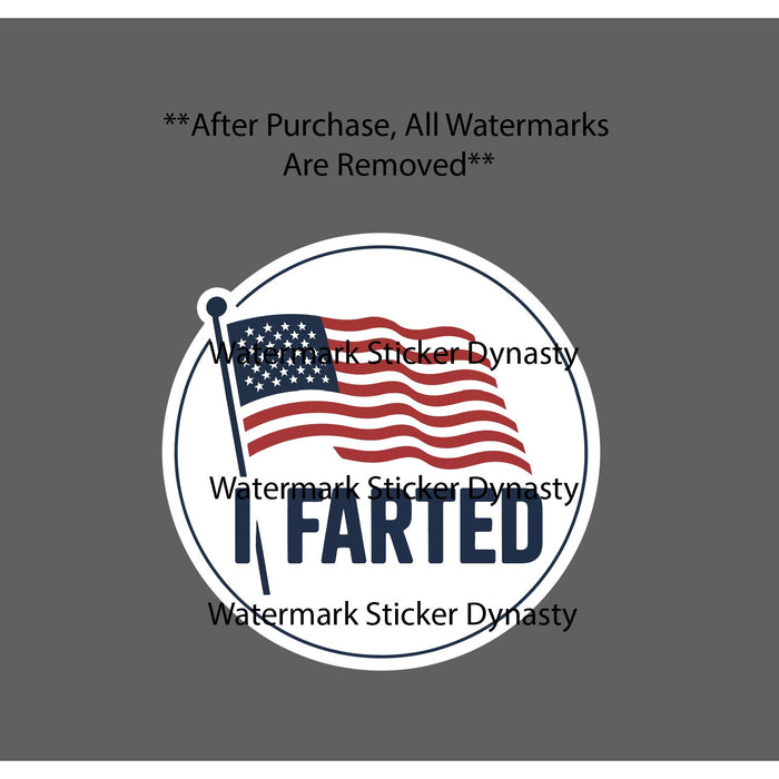I Farted Sticker Waterproof Decal USA America I Voted Politics Voting Gift NEW