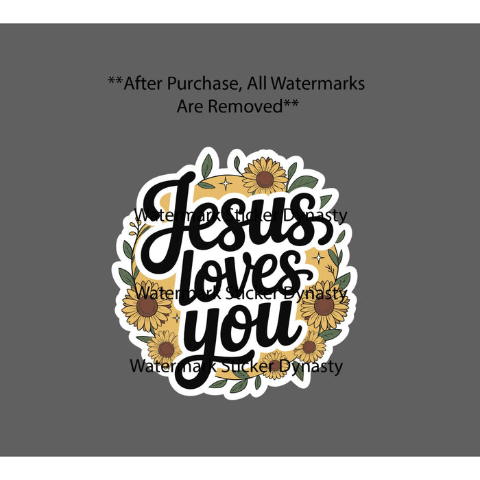 Jesus Loves You Sticker Waterproof Decal Flower Floral Sunflower Faith Gift NEW