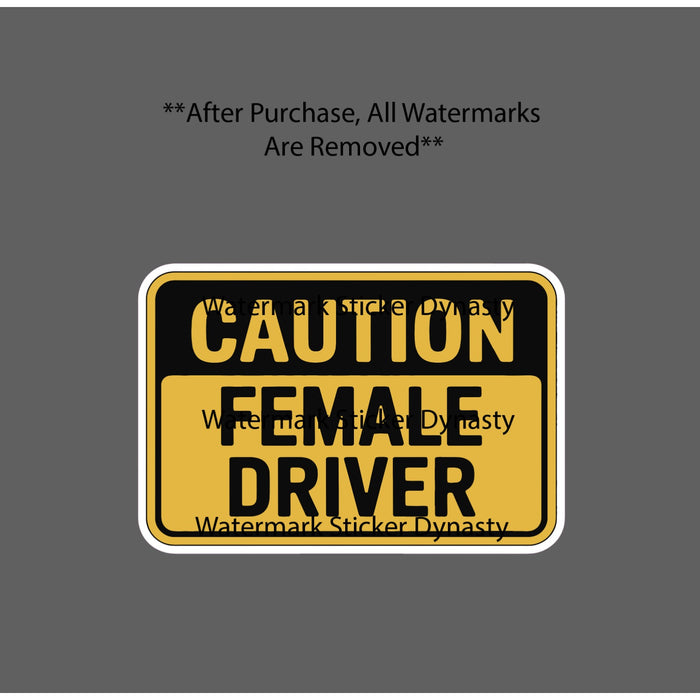 Caution Female Driver Sticker Waterproof Decal Funny Humor Warning Gift NEW