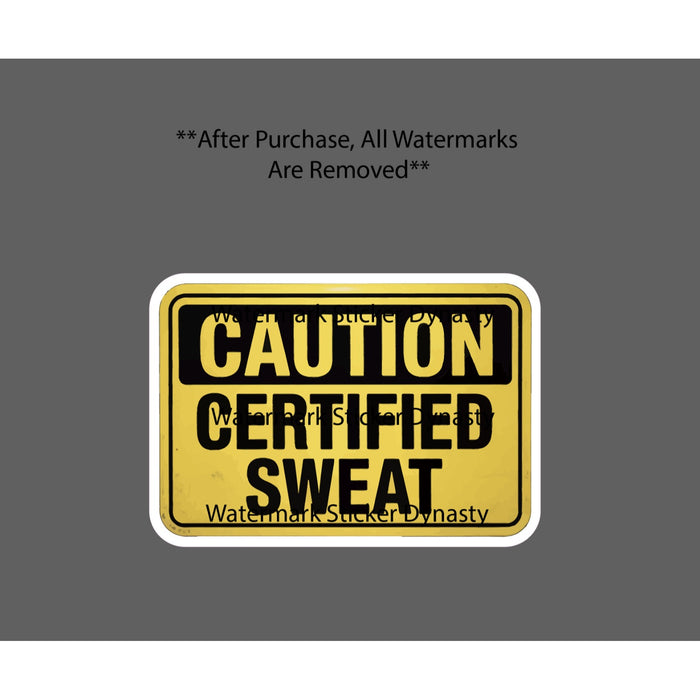 Certified Sweat Sticker Waterproof Decal Caution Gamer Games Videogames Gift NEW