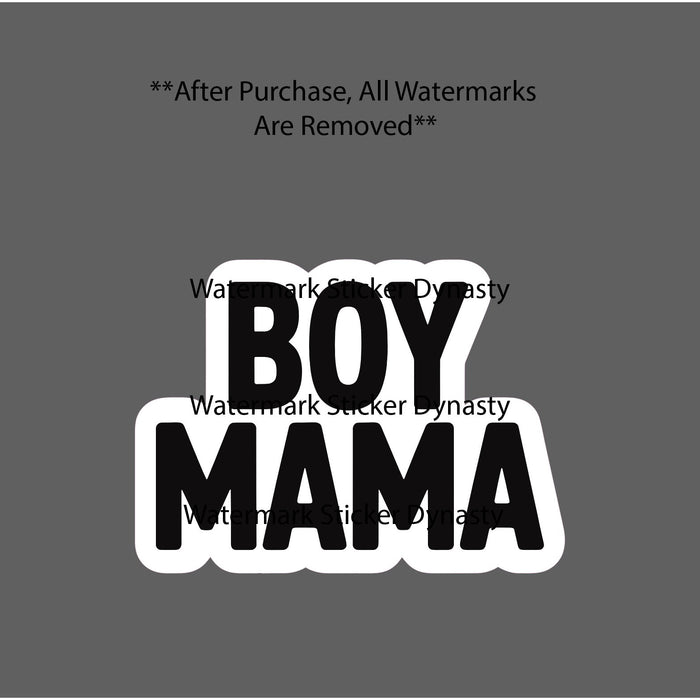 Boy Mama Sticker Waterproof Decal Mother Boys Son Family Life Gift NEW