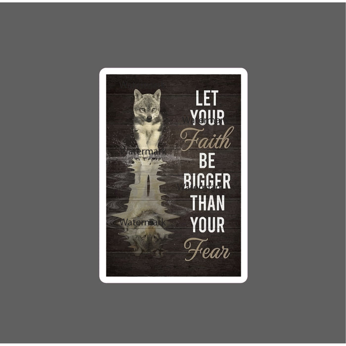 Faith Wolf Sticker Fear Walk Waterproof NEW