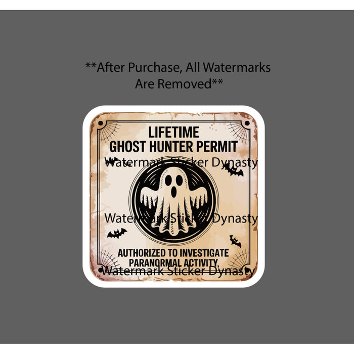 Ghost Hunter Permit Sticker Waterproof Decal License Horror Scary Gift NEW
