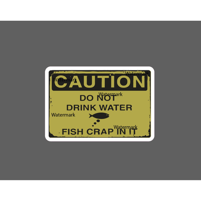 Fish Poop Sticker Caution Waterproof NEW