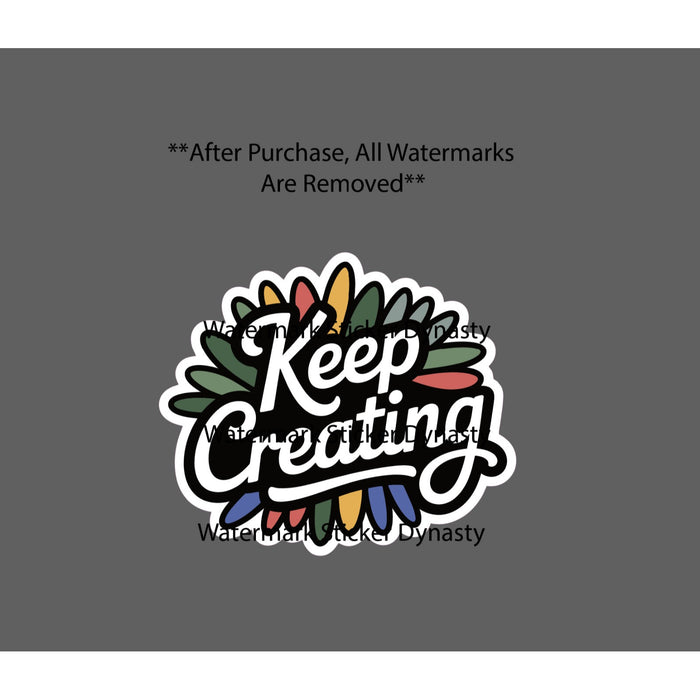 Keep Creating Sticker Waterproof Decal Art Business Music Creator Gift NEW