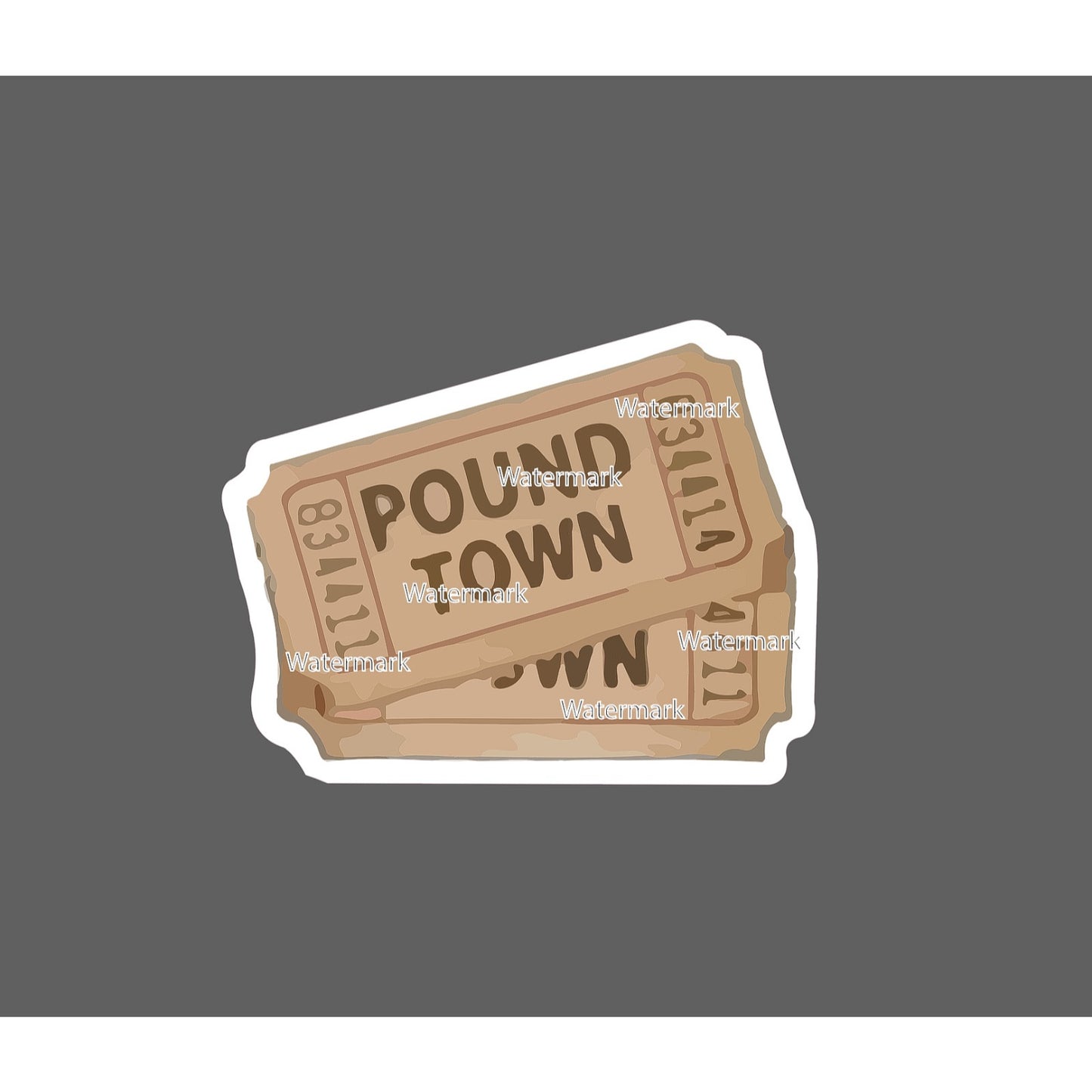 Pound Town Sticker Ticket StickerDynasty