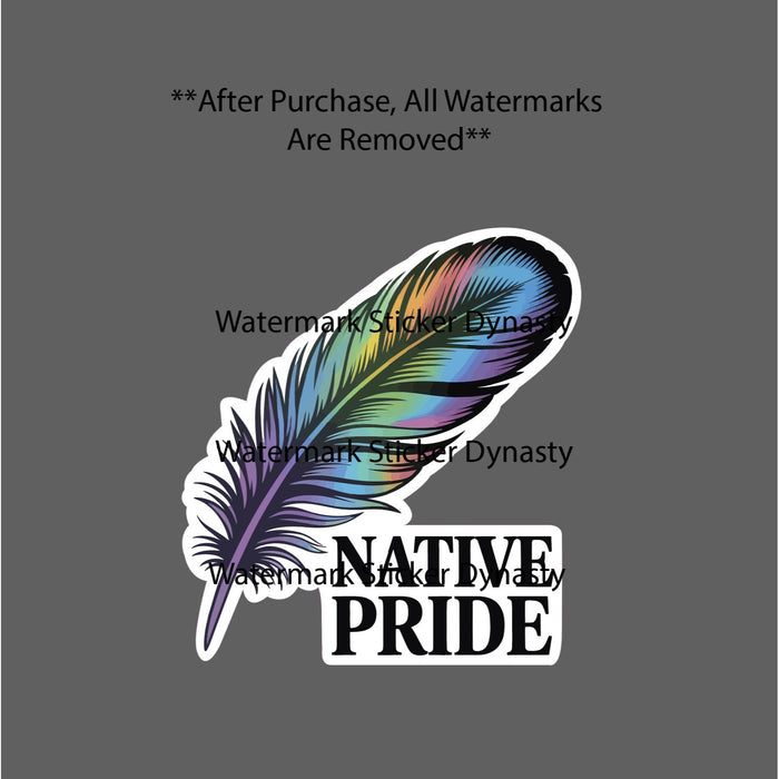Native Pride Sticker Waterproof Decal Feather Native American Gift NEW