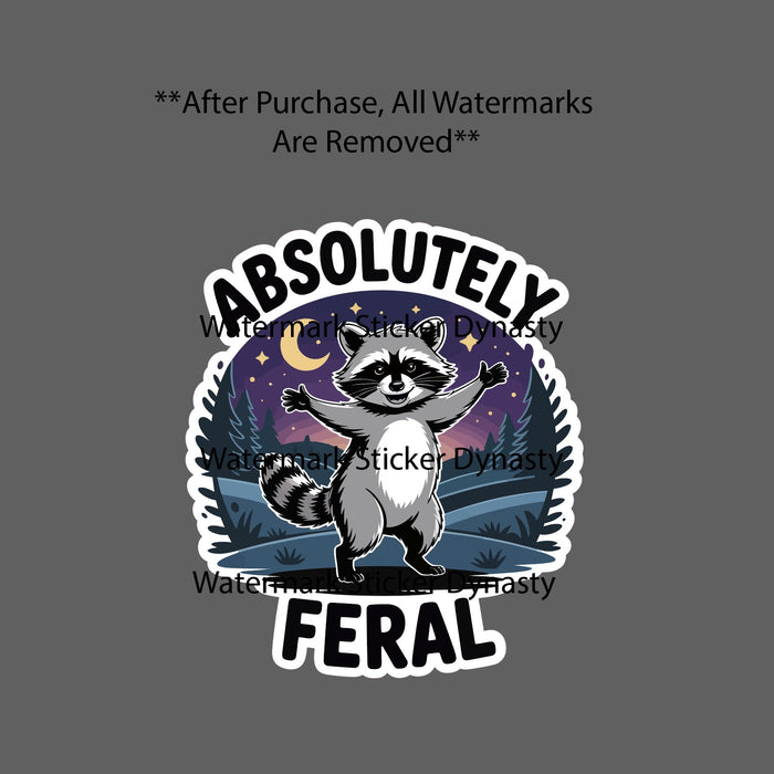 Absolutely Feral Sticker Waterproof Decal Raccoon Funny Outdoor Humor Gift NEW