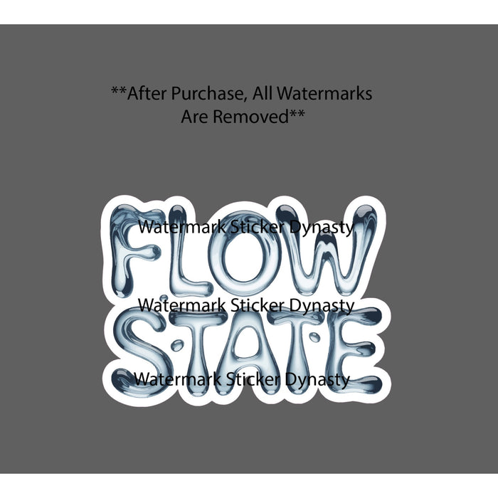 Flow State Sticker Waterproof Decal Water Sports Quote Smooth Gift NEW