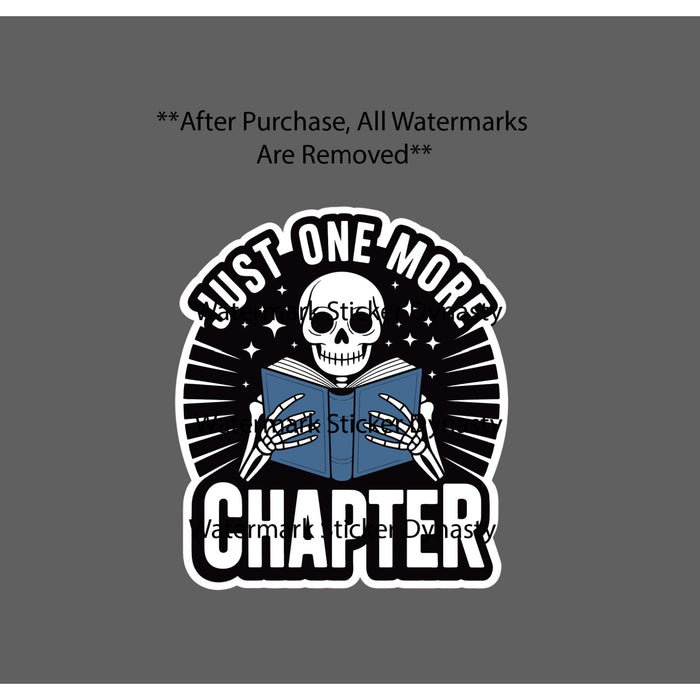 Just One More Chapter Sticker Waterproof Decal Reading Books Skeleton Gift NEW