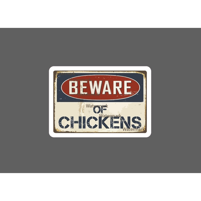 Beware Of Chickens Sticker Farm Caution NEW