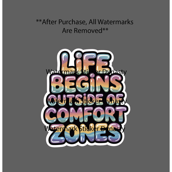 Life Begins Outside of Comfort Zones Sticker Waterproof Decal Quote Gift NEW