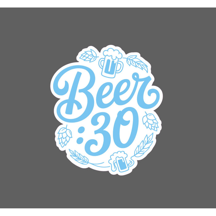 Beer 30 Sticker Time Drinking Brew Hops Barley Funny Quote Gift Waterproof NEW