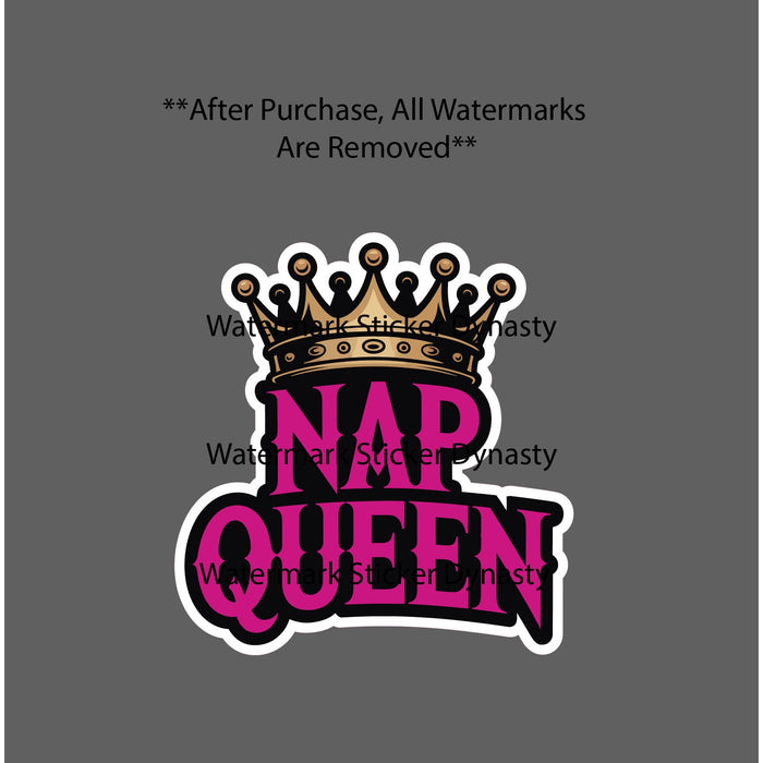 Nap Queen Sticker Waterproof Decal Sleeping Crown Royalty Quote Funny Gift NEW