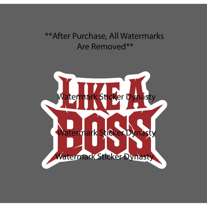 Like A Boss Sticker Waterproof Decal Quote Funny Humor Work Money Gift NEW