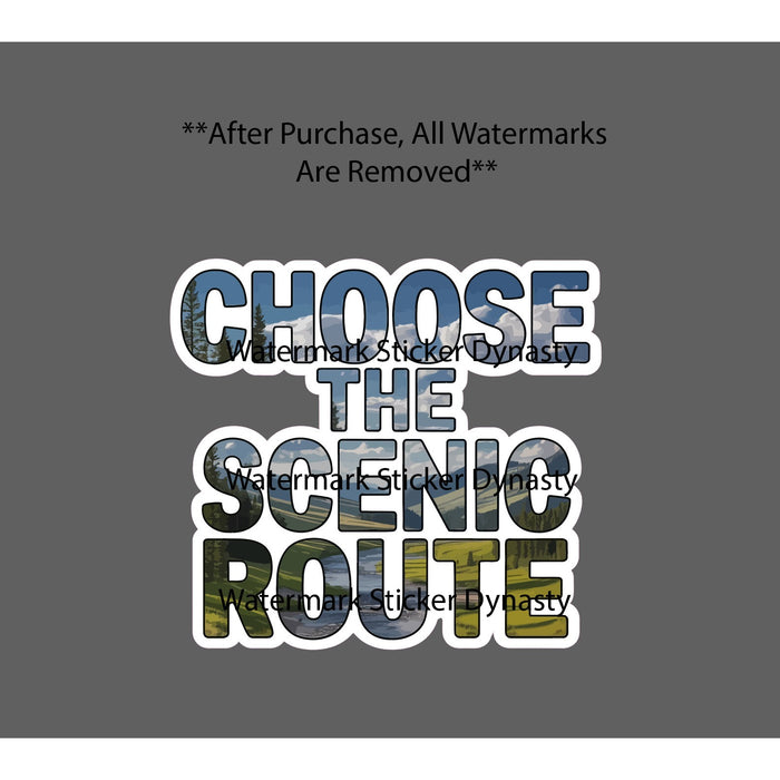 Choose The Scenic Route Sticker Waterproof Decal Outdoor Travel Nature Gift NEW