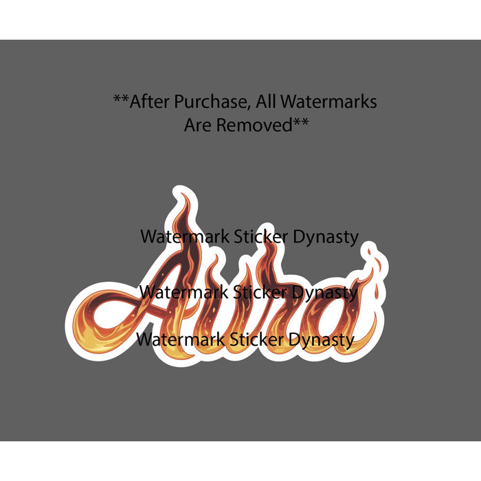 Aura Sticker Waterproof Decal Fire Script Flames Quote Life Gift NEW